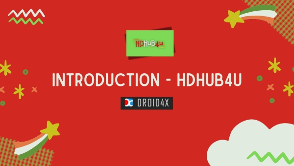 Introduction - HDHUB4U