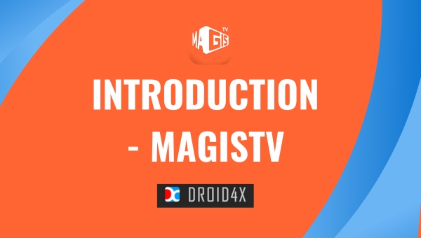 Introduction - MagisTV