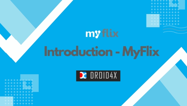 Introduction - MyFlix