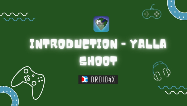 Introduction - Yalla Shoot