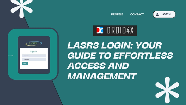 LaSRS Login: Your Guide to Effortless Access and Management